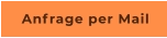Anfrage per Mail
